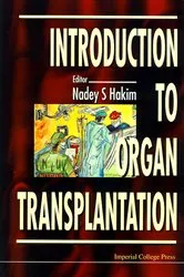 Book cover of Introduction To Organ Transplantation by Nadey S Hakim