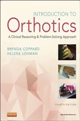 Book cover of Introduction to Orthotics - E-Book (4th ed.) by Coppard PhD, OTR/L, FAOTA, Brenda M.