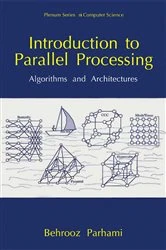 Book cover of Introduction to Parallel Processing by Behrooz Parhami