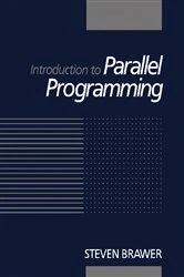 Book cover of Introduction to Parallel Programming by Steven Brawer