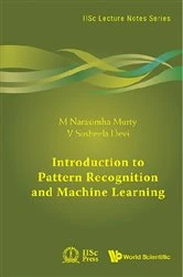 Book cover of Introduction To Pattern Recognition And Machine Learning by M Narasimha Murty