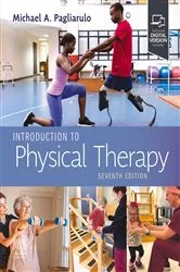 Book cover of Introduction to Physical Therapy - E-BOOK (7th ed.) by Pagliarulo PT, MA, BA, BS, EdD, Michael A.