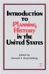 Book cover of Introduction to Planning History in the United States by Donald A. Krueckeberg
