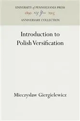 Book cover of Introduction to Polish Versification by Mieczyslaw Giergielewicz
