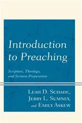 Book cover of Introduction to Preaching by Leah D. Schade