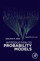 Book cover of Introduction to Probability Models (12th ed.) by Sheldon M. Ross