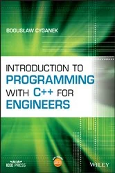 Book cover of Introduction to Programming with C++ for Engineers by Boguslaw Cyganek