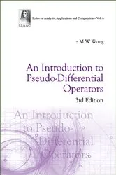 Book cover of Introduction To Pseudo-differential Operators, An (3rd Edition) by Man-wah Wong