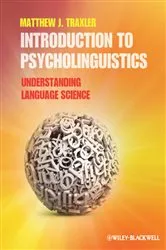 Book cover of Introduction to Psycholinguistics by Matthew J. Traxler