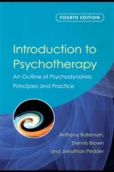 Book cover of Introduction to Psychotherapy (4th ed.) by Anthony Bateman