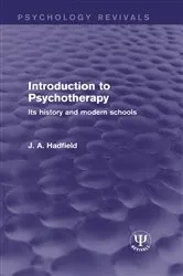 Book cover of Introduction to Psychotherapy by J. A. Hadfield