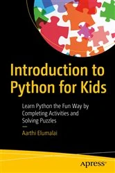 Book cover of Introduction to Python for Kids by Aarthi Elumalai