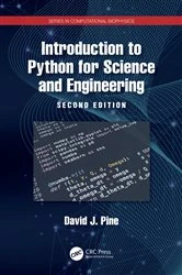 Book cover of Introduction to Python for Science and Engineering (2nd ed.) by David J. Pine