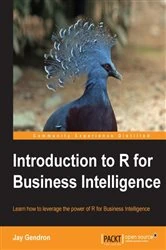 Book cover of Introduction to R for Business Intelligence by Jay Gendron