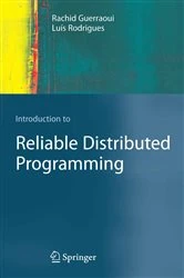 Book cover of Introduction to Reliable Distributed Programming by Rachid Guerraoui
