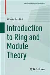 Book cover of Introduction to Ring and Module Theory by Alberto Facchini