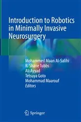 Book cover of Introduction to Robotics in Minimally Invasive Neurosurgery by Unknown