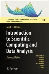 Book cover of Introduction to Scientific Computing and Data Analysis (2nd ed.) by Mark H. Holmes