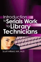 Book cover of Introduction to Serials Work for Library Technicians by Jim Cole