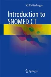 Book cover of Introduction to SNOMED CT by SB Bhattacharyya
