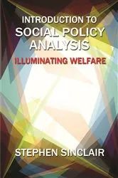 Book cover of Introduction to Social Policy Analysis by Stephen Sinclair