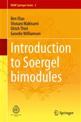 Book cover of Introduction to Soergel Bimodules by Ben Elias