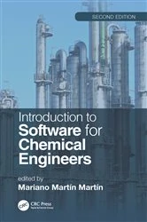 Book cover of Introduction to Software for Chemical Engineers, Second Edition (2nd ed.) by Mariano Martín Martín