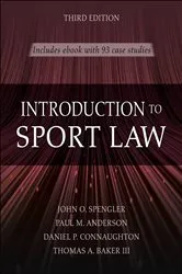 Book cover of Introduction to Sport Law With Case Studies in Sport Law (3rd ed.) by Unknown