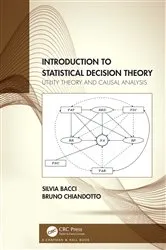 Book cover of Introduction to Statistical Decision Theory by Silvia Bacci