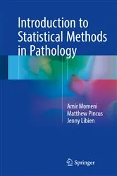 Book cover of Introduction to Statistical Methods in Pathology by Amir Momeni