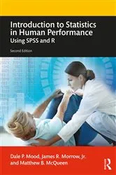 Book cover of Introduction to Statistics in Human Performance (2nd ed.) by Dale Mood