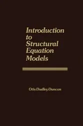 Book cover of Introduction to Structural Equation Models by Otis Dudley Duncan