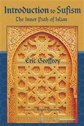 Book cover of Introduction To Sufism by Eric Geoffroy