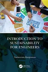 Book cover of Introduction to Sustainability for Engineers by Toolseeram Ramjeawon