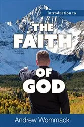 Book cover of Introduction to the Faith of God by Andrew Wommack
