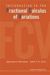 Book cover of Introduction To The Fractional Calculus Of Variations by Unknown