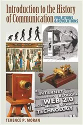 Book cover of Introduction to the History of Communication by Terence P. Moran