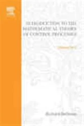 Book cover of Introduction to the Mathematical Theory of Control Processes: Linear Equations and Quadratic Criteria v. 1 by Bellman
