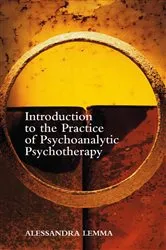 Book cover of Introduction to the Practice of Psychoanalytic Psychotherapy by Alessandra Lemma