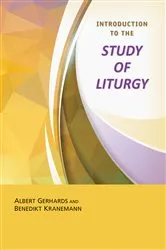 Book cover of Introduction to the Study of Liturgy by Albert Gerhards
