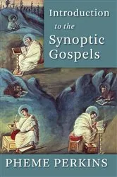 Book cover of Introduction to the Synoptic Gospels by Pheme Perkins
