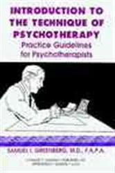 Book cover of Introduction to the Technique of Psychotherapy by Samuel Greenberg
