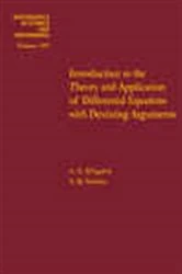 Book cover of Introduction to the Theory and Application of Differential Equations with Deviating Arguments by L.E. El'sgol'ts
