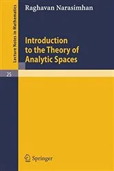 Book cover of Introduction to the Theory of Analytic Spaces by Unknown