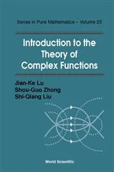 Book cover of Introduction To The Theory Of Complex Functions by Shi-giang Liu