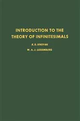 Book cover of Introduction to the Theory of Infiniteseimals by K.D. Stroyan