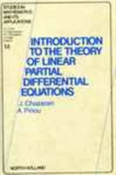 Book cover of Introduction to the Theory of Linear Partial Differential Equations by J. Chazarain
