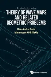 Book cover of Introduction To The Theory Of Wave Maps And Related Geometric Problems, An by Dan-andrei Geba