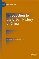 Book cover of Introduction to the Urban History of China by Chonglan Fu
