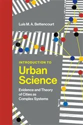 Book cover of Introduction to Urban Science by Luis M. A. Bettencourt